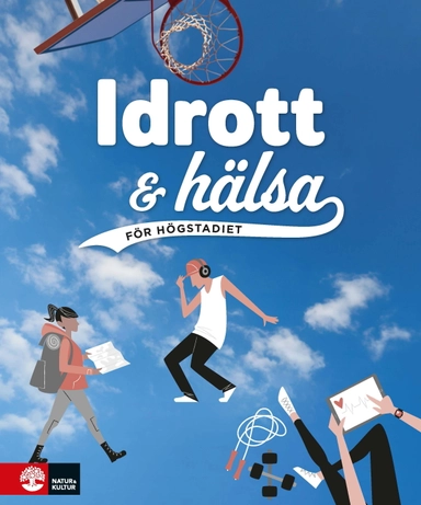 Idrott och hälsa för högstadiet; Kristian Berglin; 2021