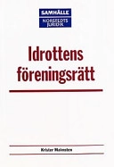 Idrottens föreningsrätt; Krister Malmsten; 2000