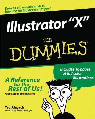 Illustrator cs For Dummies; Ted Alspach; 2004