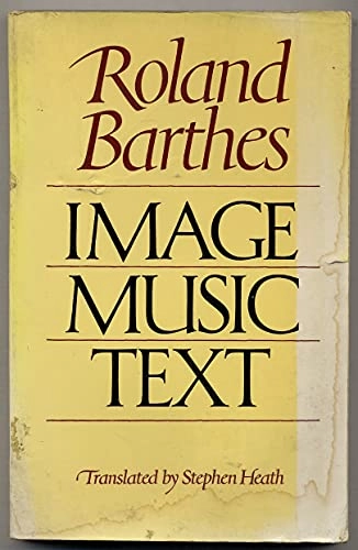 Image, music, text; Roland Barthes; 1977