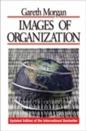 Images of organization; Gareth Morgan; 2006