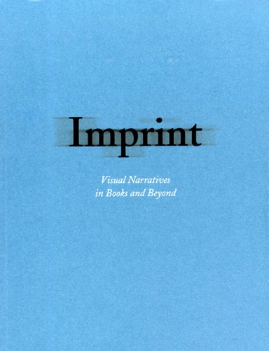 Imprint : visual narratives in books and beyond; Gerry Badger, David Bate, Bettina Lockemann, Michael Mack; 2014