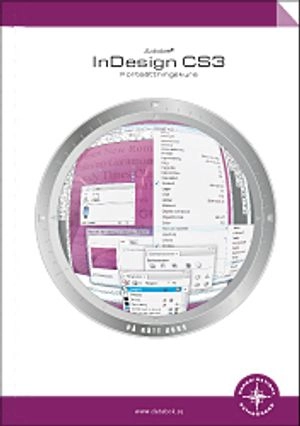 InDesign CS3 : fortsättningskurs; Björn Kläppe, Ulrika Nilsson; 2008