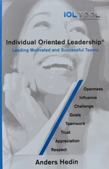 Individual oriented leadership : leading motivated and successful teams; Anders Hedin; 2015