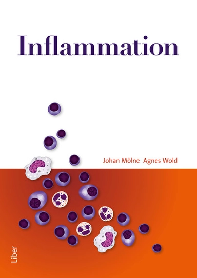 Inflammation; Johan Mölne, Agnes Wold; 2007