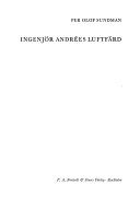 Ingenjör Andrées luftfärdNorstedts magnum; Per Olof Sundman; 1982