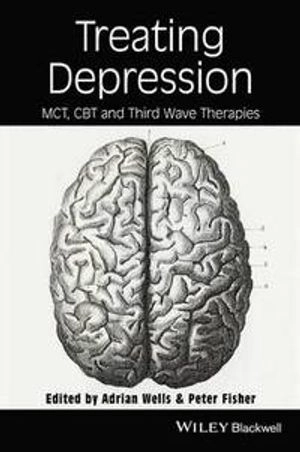 Innovations in Treating Depression; Adrian Wells, Peter Fisher; 2015