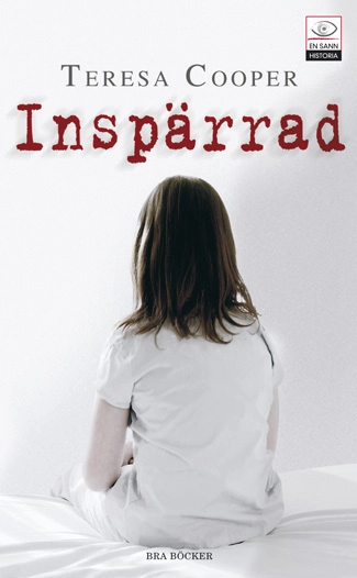 Inspärrad; Teresa Cooper; 2009