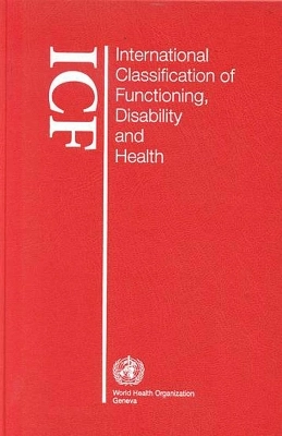 International classification of functioning, disability and health; World Health Organization; 2008