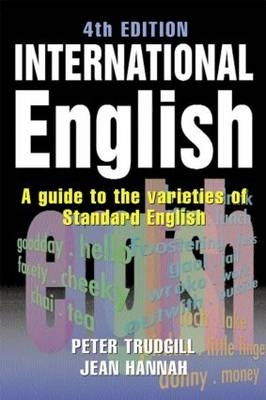 International English; Peter Trudgill, Jean Hannah; 2002