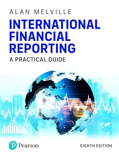 International financial reporting : a practical guide; Alan Melville; 2022