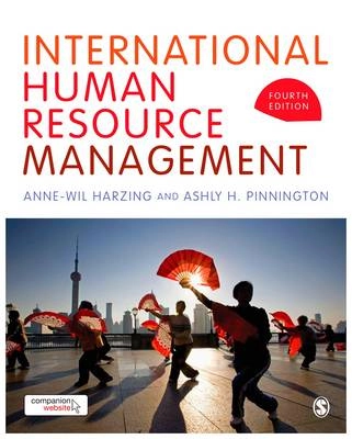 International human resource management; Anne-Wil Harzing, Ashly Pinnington; 2015