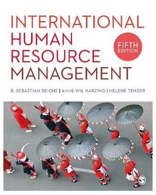 International Human Resource Management; Anne-wil Harzing, B. Sebastian Reiche; 2019