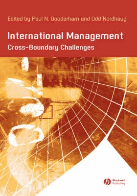 International Management: Cross- Boundary Challenges; Paul Gooderham, Odd Nordhaug; 2003