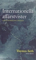 Internationella affärstvister; Torsten Seth; 2006