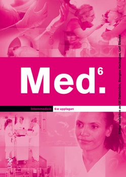 Internmedicin; Ulf Dahlström, Stergios Kechagias, Leif Stenke; 2018