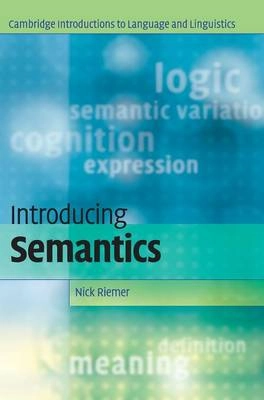 Introducing semantics; Nick Riemer; 2010