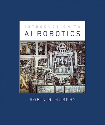 Introduction to AI robotics; Robin R. Murphy; 2000