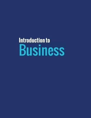 Introduction to business; Lawrence J. Gitman; 2019