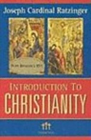 Introduction to Christianity; påve Benedictus XVI; 2004