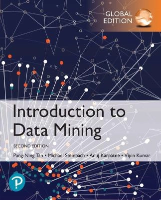 Introduction to data mining; Pang-Ning Tan; 2020