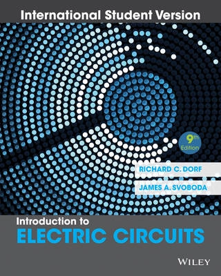 Introduction to electric circuits; Richard C. Dorf; 2014