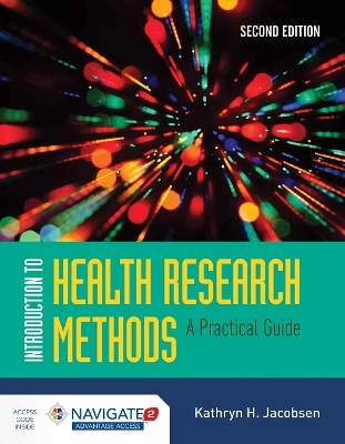 Introduction to health research methods : a practical guide; Kathryn H. Jacobsen; 2017