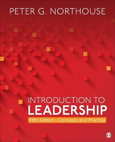 Introduction to Leadership; Peter G. Northouse; 2020