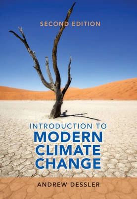 Introduction to modern climate change; Andrew Emory. Dessler; 2016