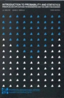 Introduction to Probability and Statistics: Principles and Applications for Engineering and the Computing SciencesMcGraw-Hill international editions. Probability and statistics seriesMcGraw-Hill series in probability and statisticsProbability and Statistics SeriesSchaum's solved problems series; Janet Susan Milton, Jesse C. Arnold; 1995