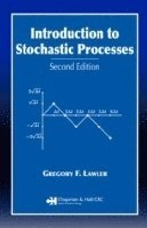 Introduction to stochastic processes; Gregory F. Lawler; 2006