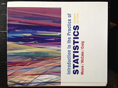 Introduction to the Practice of Statistics & CD-Rom; David S Moore, George P McCabe, Bruce Craig; 2010