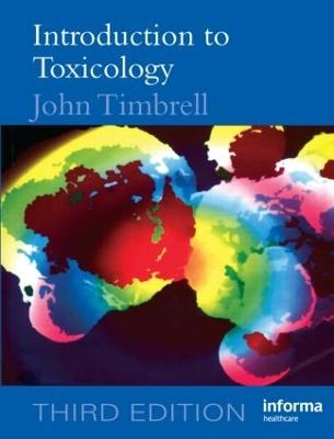 Introduction to toxicology; John A. Timbrell; 2002