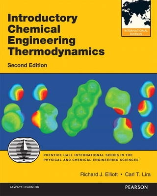 Introductory chemical engineering thermodynamics; J. Richard. Elliott; 2012