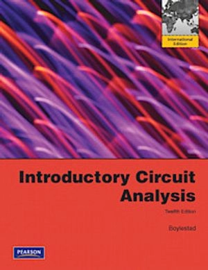 Introductory Circuit Analysis; Robert L. Boylestad; 2010