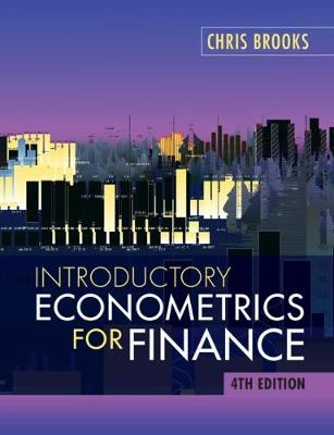 Introductory Econometrics for Finance; Chris Brooks; 2019