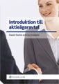 Introduktion till aktieägaravtal; Daniel Stattin, Carl Svernlöv; 2008