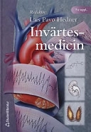 Invärtesmedicin; Stefan Lindgren, Lennart Truedsson, Gunnar Persson, P Hedner, C-D Agardh, Bengt Midgren, Jan Rollof, Lars Pavo Hedner, Åke Danielsson, Gunnar Juliusson, Lillemor Skattum, Kerstin Westman, Stephan Rössner, Jan Lötvall, Pernilla Wernstedt; 2003