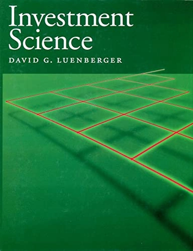 Investment science; David G. Luenberger; 1998