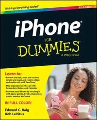 iPhone For Dummies; Edward C. Baig, Bob LeVitus; 2014