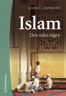 Islam; John L. Esposito; 2001