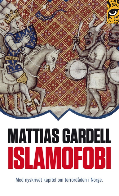 Islamofobi; Mattias Gardell; 2011