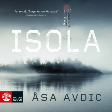 Isola; Åsa Avdic; 2016