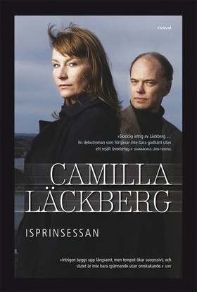 Isprinsessan; Camilla Läckberg; 2007