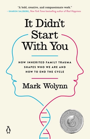 It didn't Start with You; Mark Wolynn; 2017