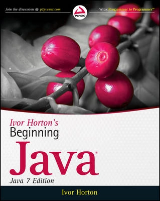 Ivor Horton's Beginning Java, Java; Ivor Horton; 2011