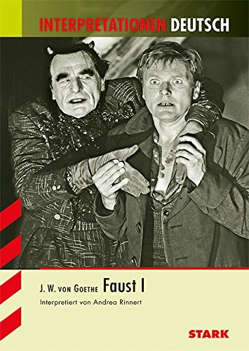 J. W. v. Goethe, Faust IAlways learningInterpretationen Deutsch; Andrea Rinnert; 2014