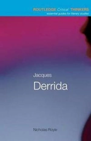 Jacques Derrida; Nicholas Royle; 2003