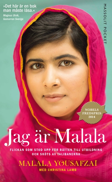 Jag är Malala : flickan som stod upp för rätten till utbildning och sköts av talibanerna; Malala Yousafzai, Christina Lamb; 2015