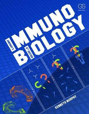 Janeway's immunobiology; Kenneth Murphy; 2011